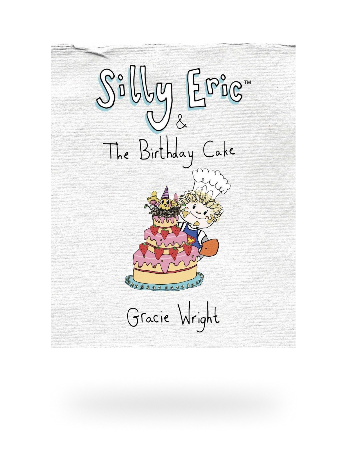 Silly Eric & The Birthday Cake